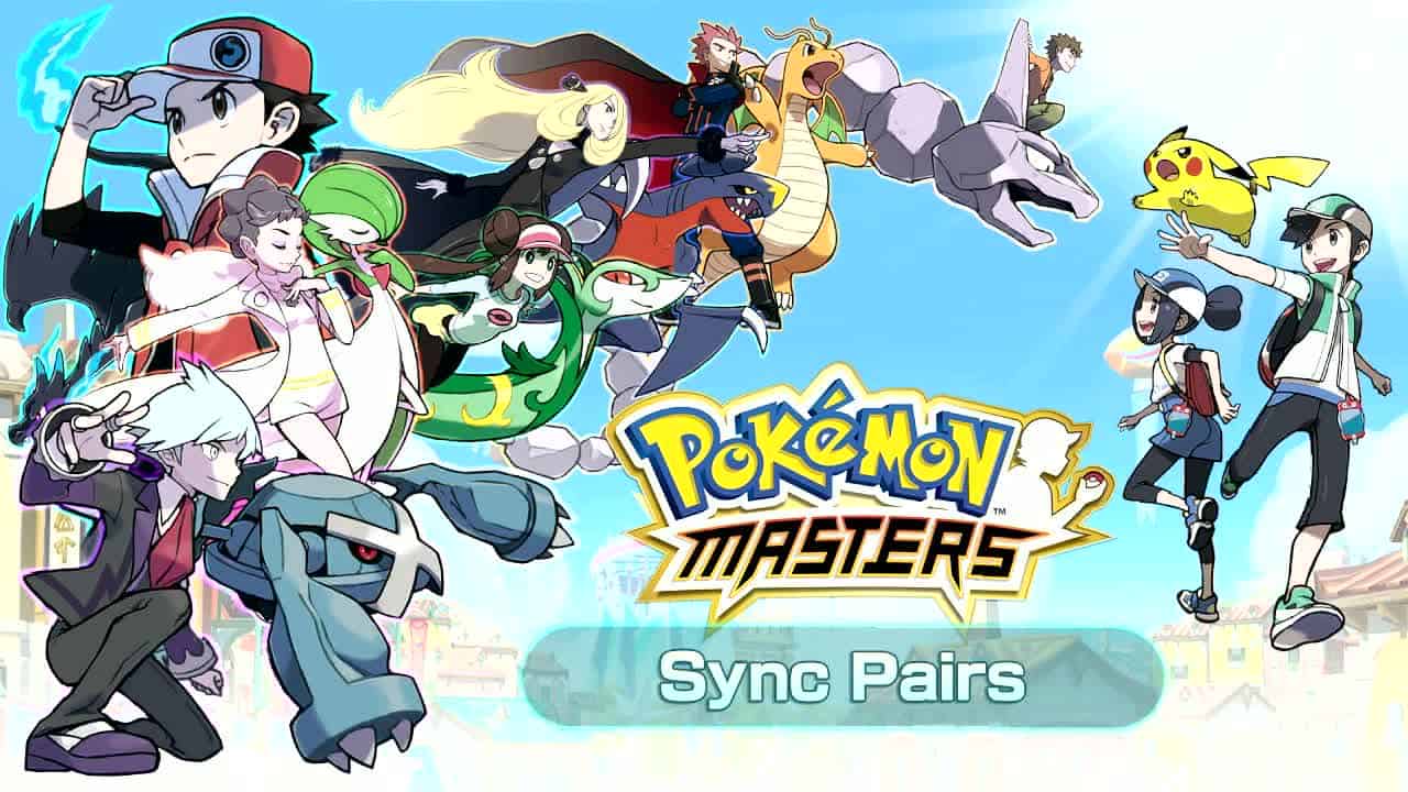 Pokémon Masters Tier list & Sync Pairs