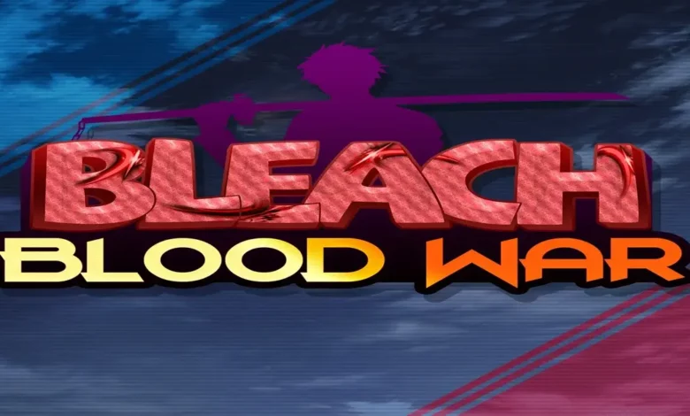 Bleach Blood War Codes