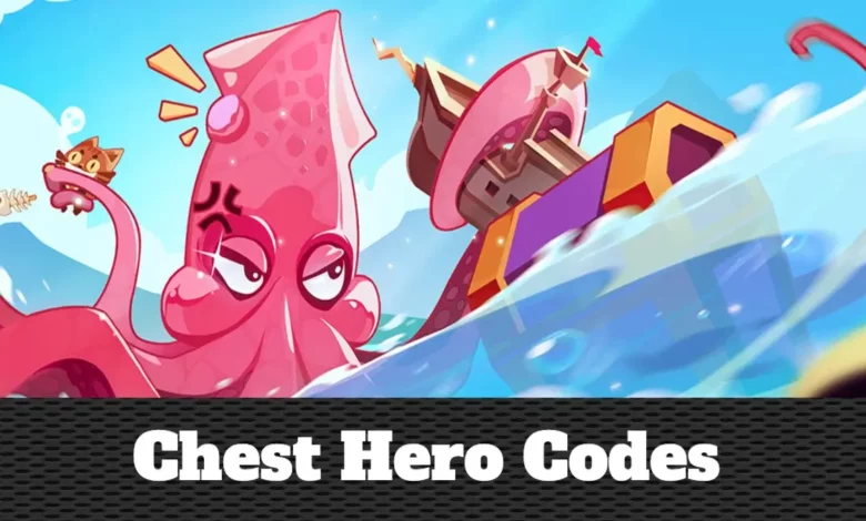 Chest Hero Codes