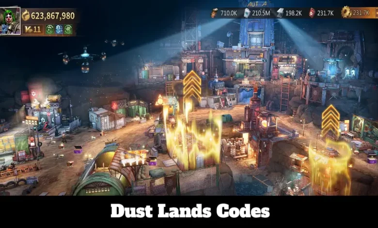 Dust Lands Codes