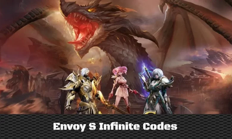 Envoy S Infinite Codes