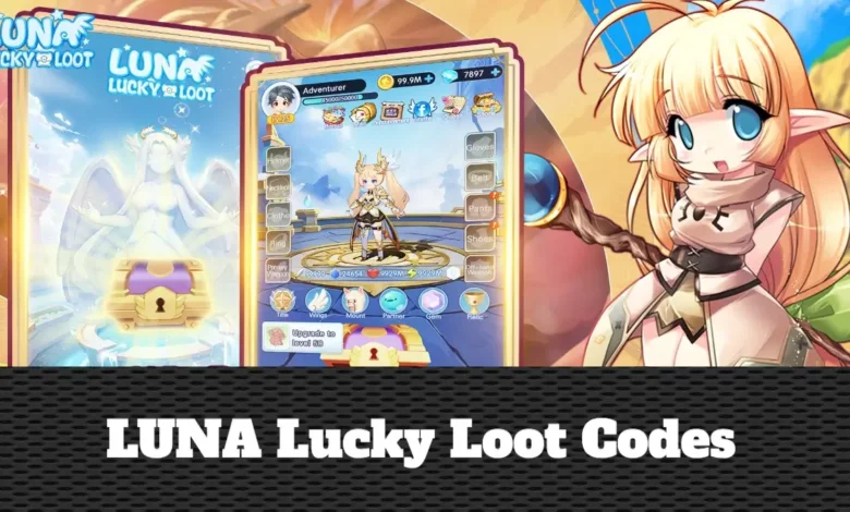 LUNA Lucky Loot Codes