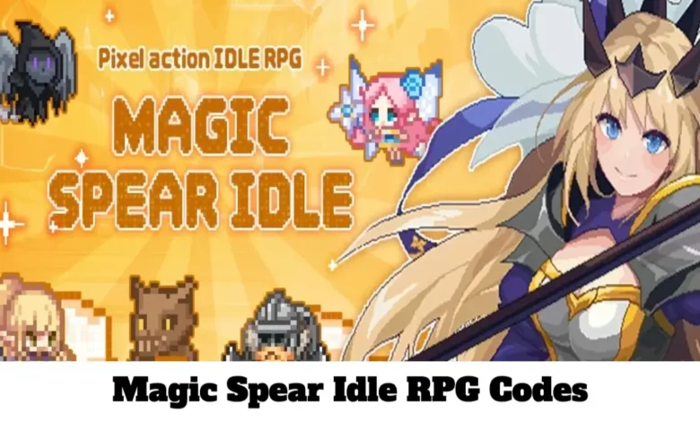 Magic Spear Idle RPG Codes