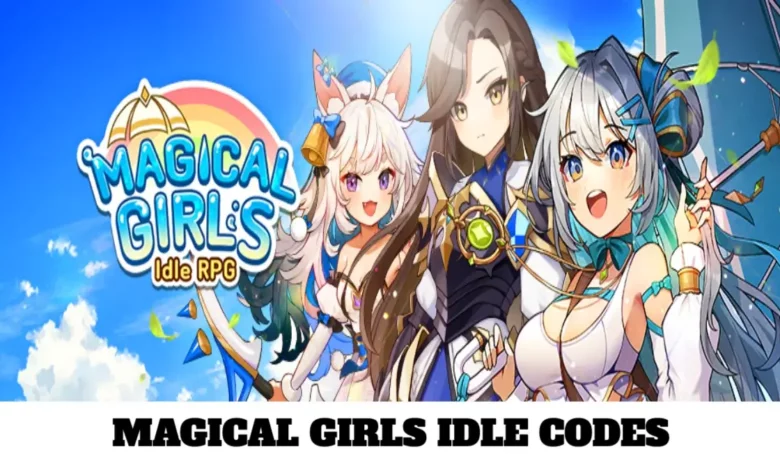 Magical Girls Idle Codes