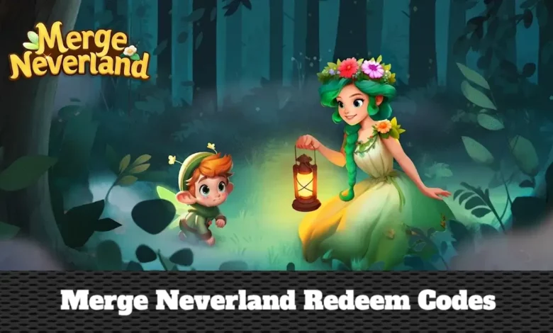 Merge Neverland Codes