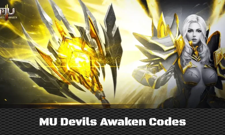 MU Devils Awaken Codes