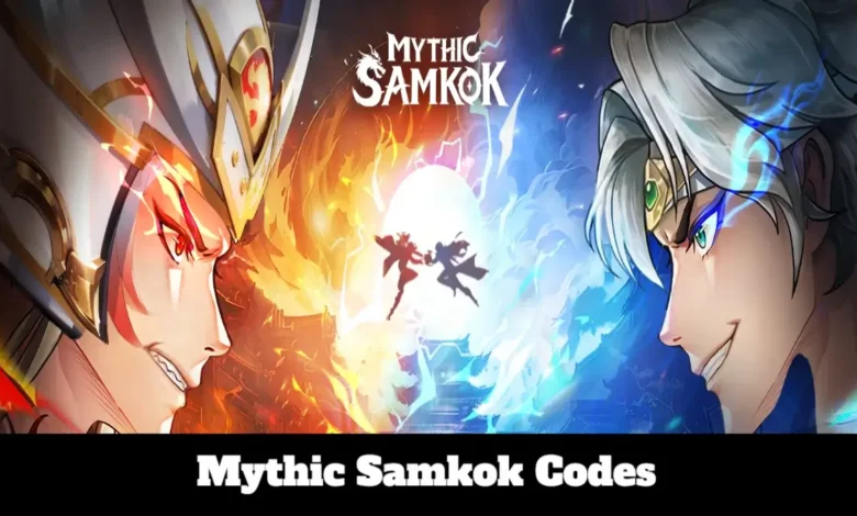 Mythic Samkok Codes