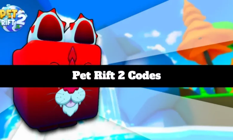 Pet Rift 2 Codes