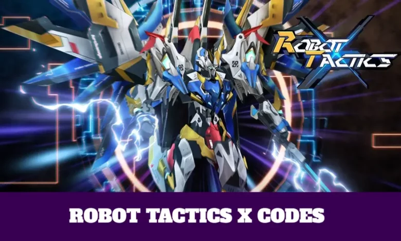 Robot Tactics X Codes