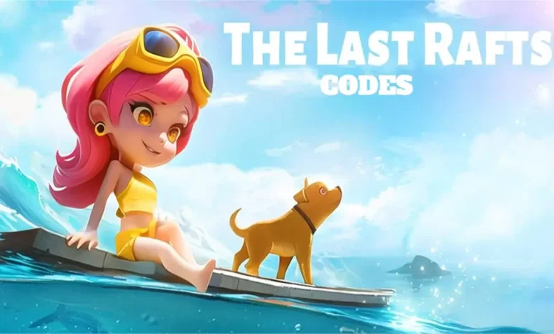 The Last Rafts Codes