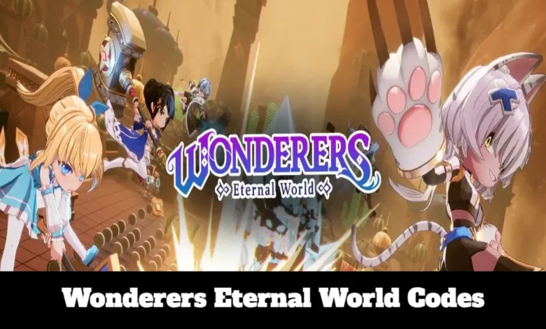 Wonderers Eternal World Codes